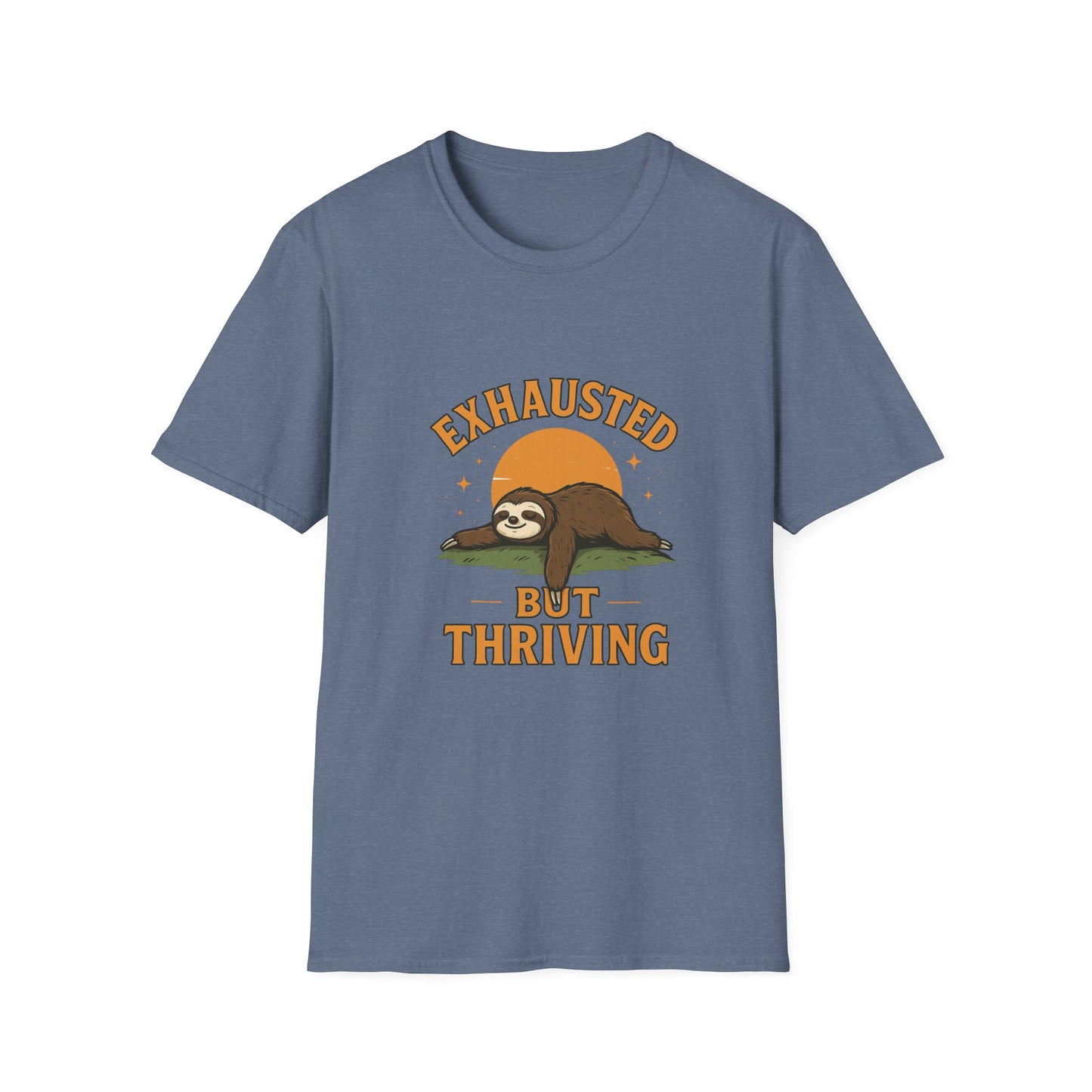 Exhausted But Thriving Sloth T-Shirt