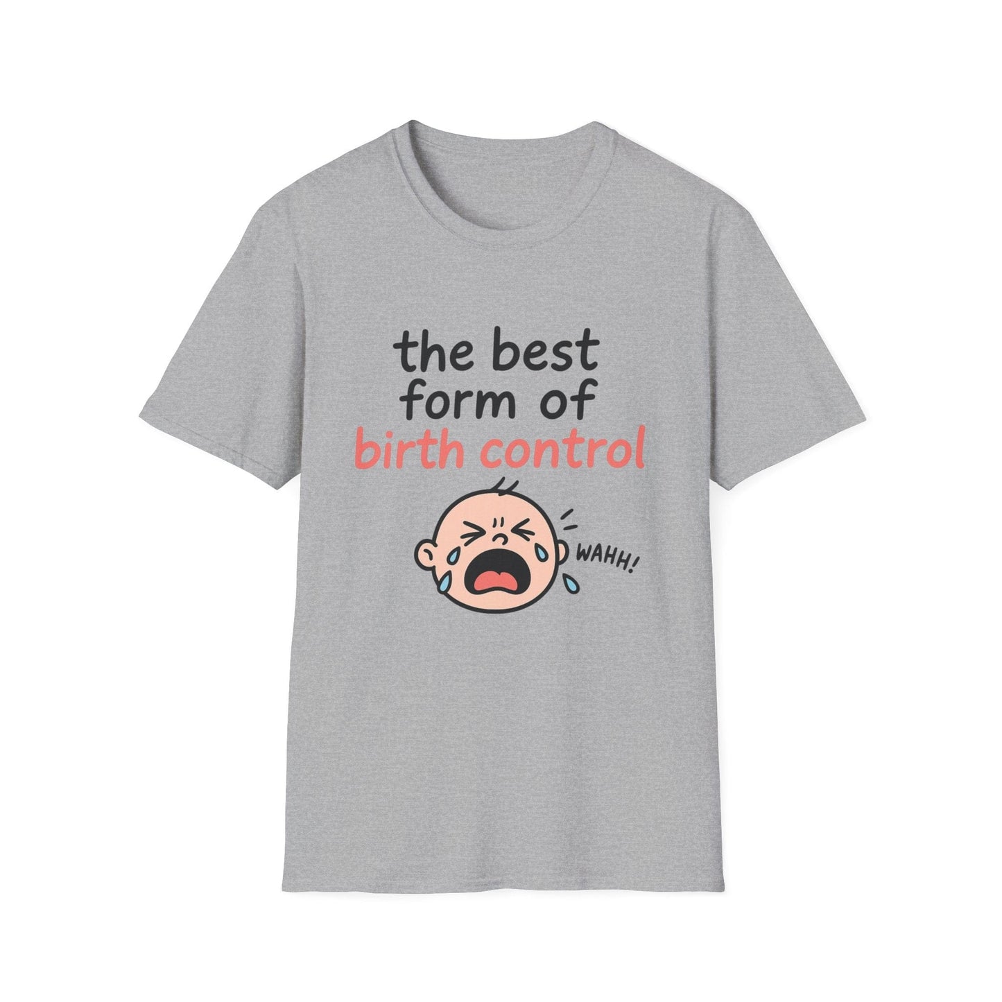 Funny Birth Control T-Shirt
