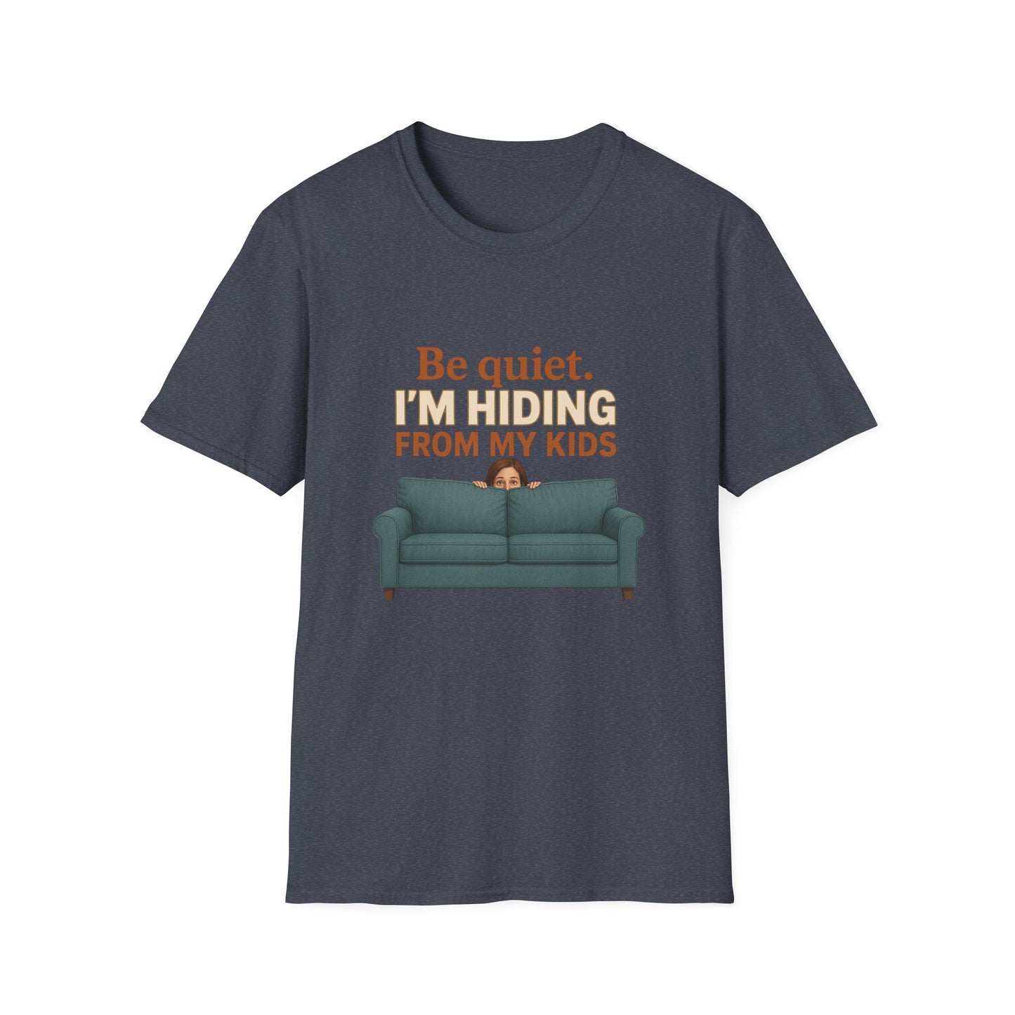 Hiding From My Kids T-Shirt
