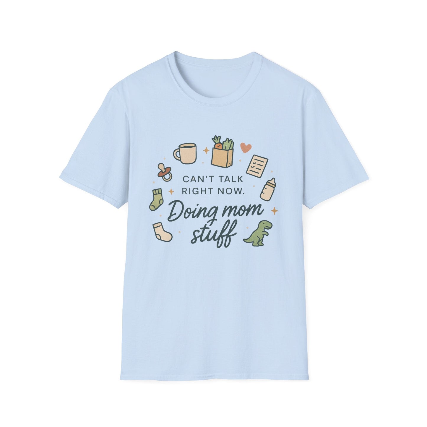 Doing Mom Stuff T-Shirt