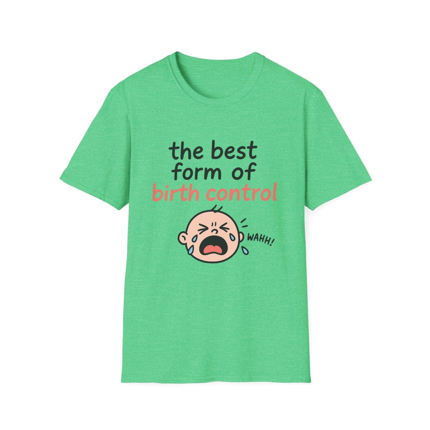Funny Birth Control T-Shirt