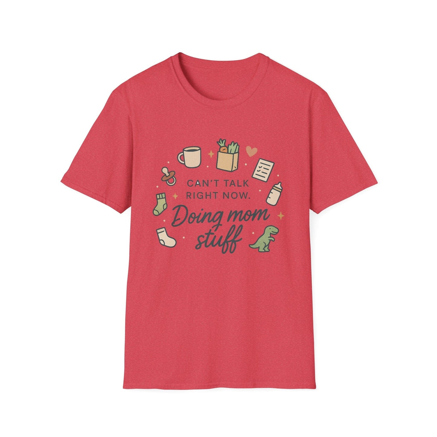 Doing Mom Stuff T-Shirt